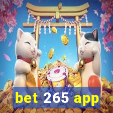 bet 265 app